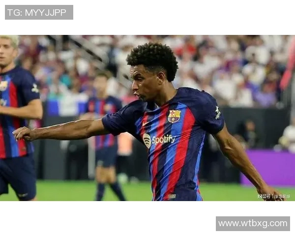 巴塞罗那签下新后卫，加强阵容实力备战下赛季